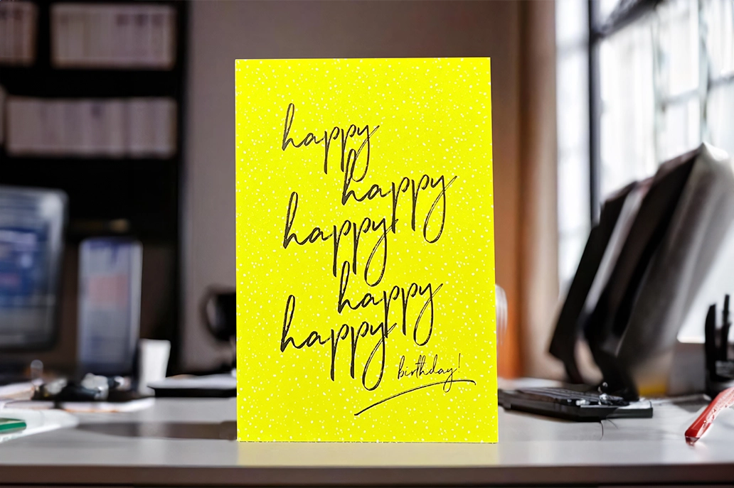 Birthday card that says "Happy happy happy happy happy birthday!"