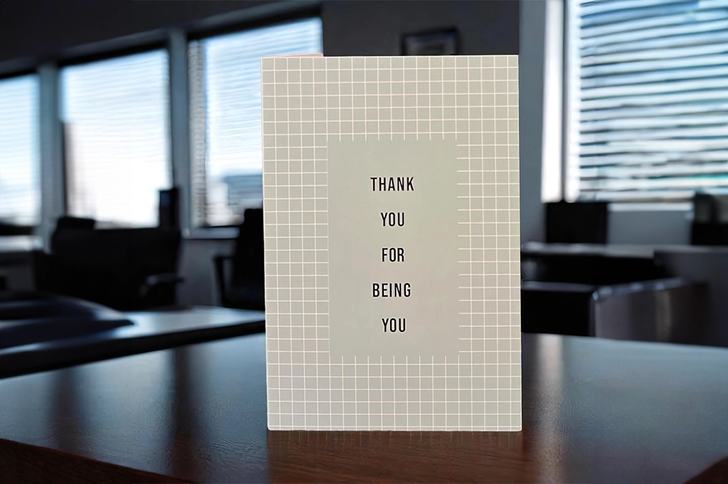 Nurture card that says "Thank you for being you"