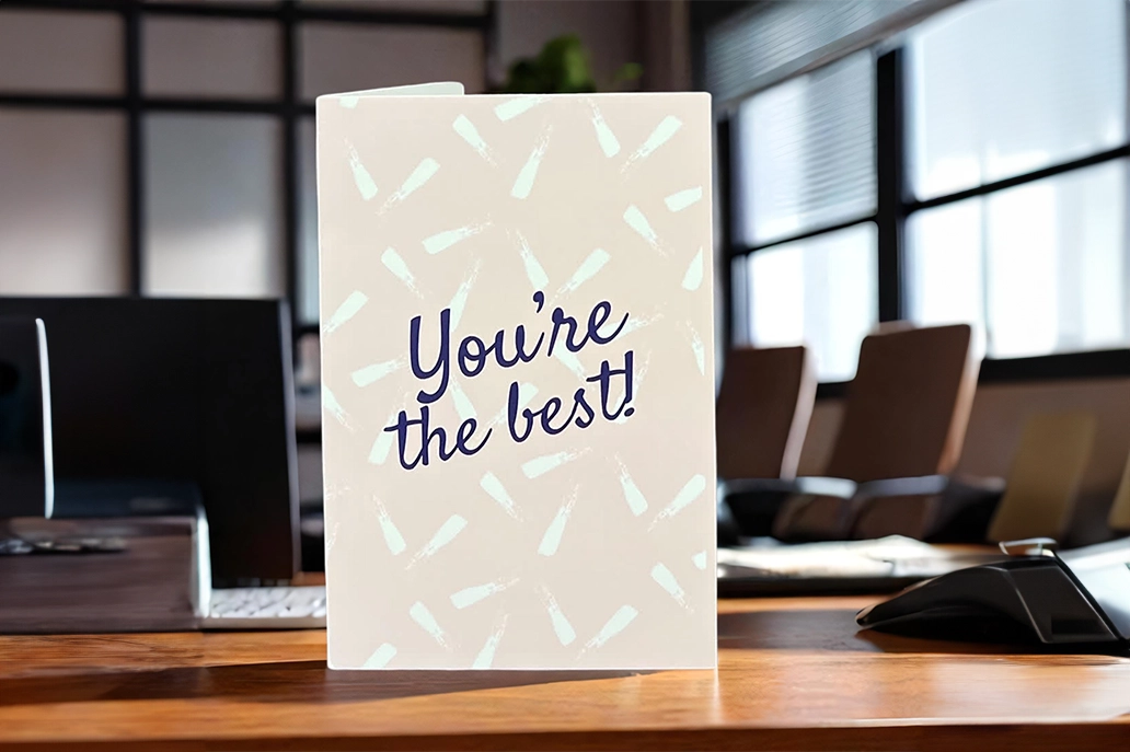 Nurture card that says "You're the best!"