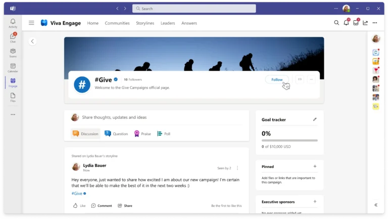 A Viva Engage campaigns page showing a campaign called '#Give#. There is a newsfeed of posts linked to the campaign, a goal tracker showing the campaign's progress to a $10,000 target, and space for pinned files.