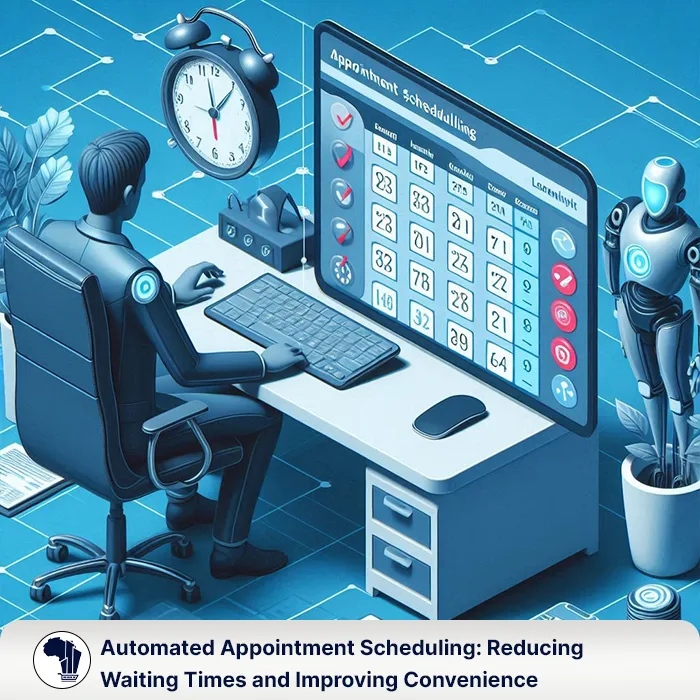 Automated Appointment Scheduling