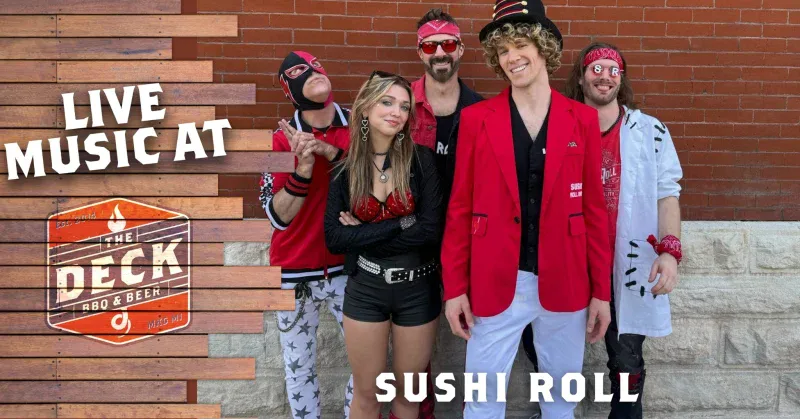 SUSHI ROLL LIVE @ THE DECK