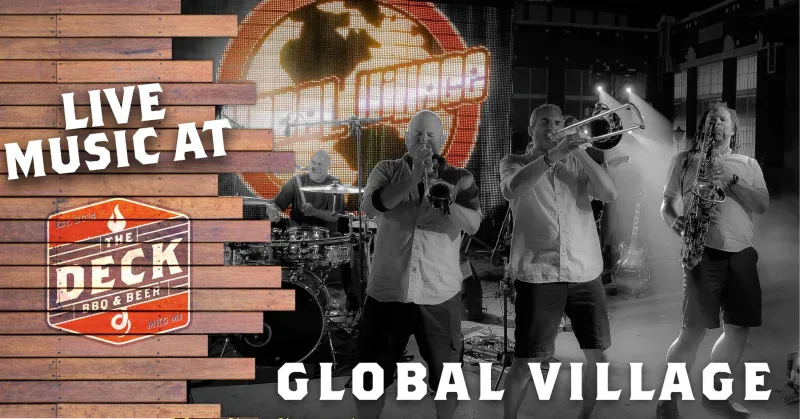 GLOBAL VILLAGE LIVE @ THE DECK