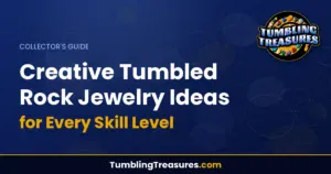 Creative Tumbled Rock Jewelry Ideas for Every Skill Level