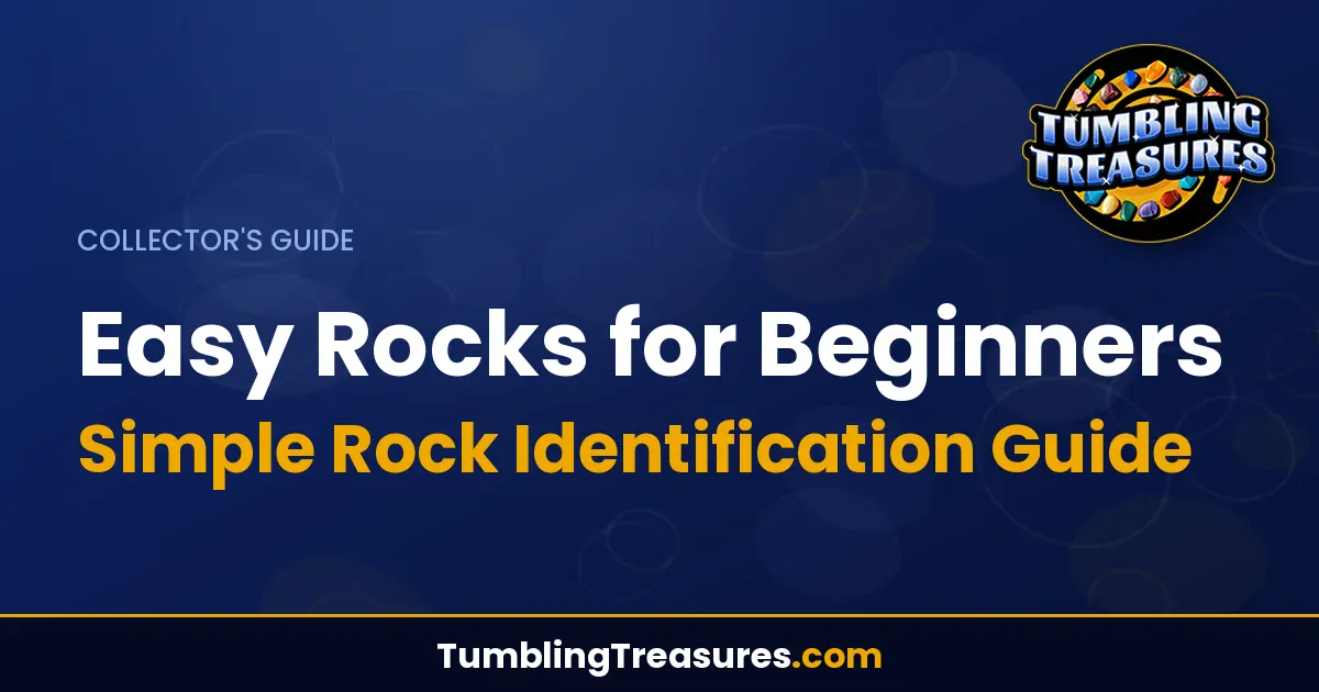 Read more about the article Easy Rocks for Beginners – Simple Rock Identification Guide