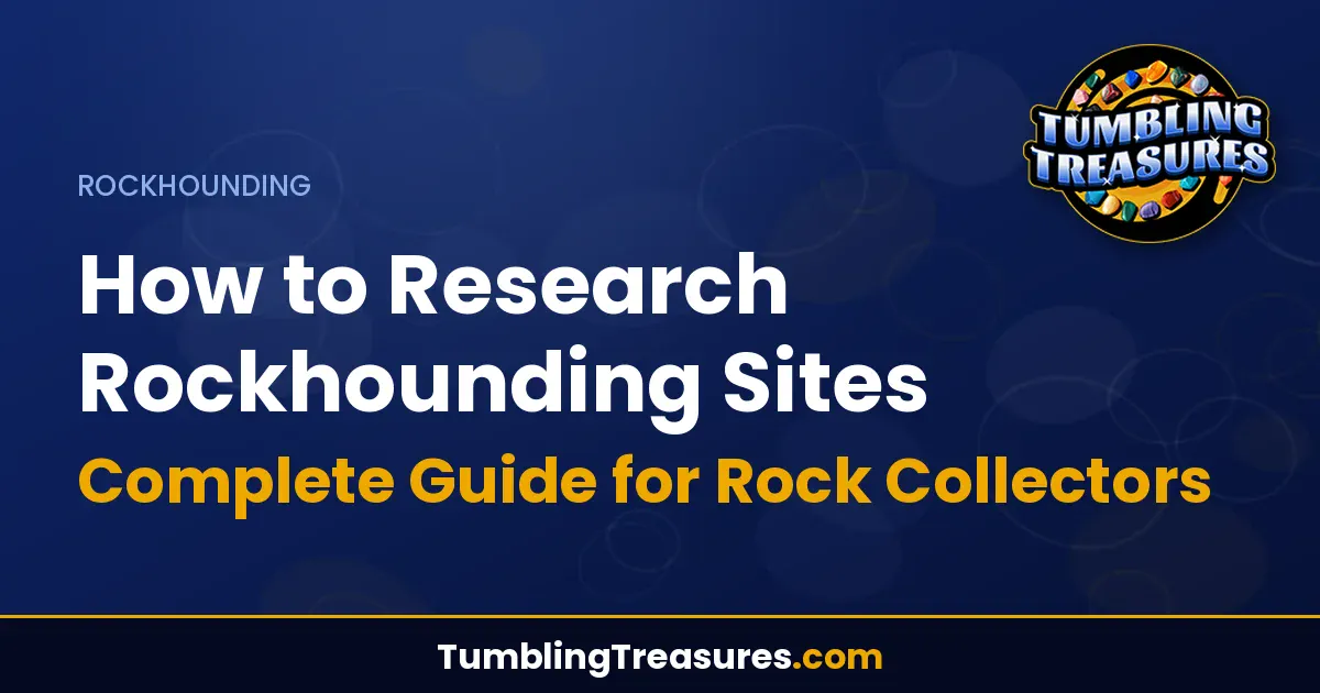 Read more about the article How to Research Rockhounding Sites – Complete Guide for Rock Collectors