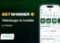 Betwinner APK : Comment télécharger et installer l'application au Sénégal - wiwsport