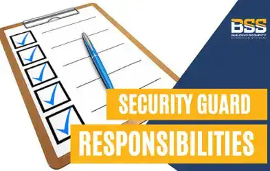 Security Guard Duties and Responsibilities