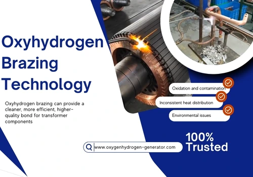 oxyhydrogen flame brazing for transformer manufacturing