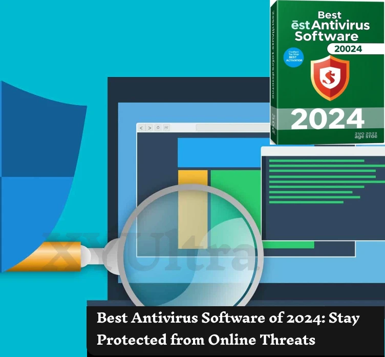 Best Antivirus Software of 2024: Stay Protected from Online Threats Featured Image