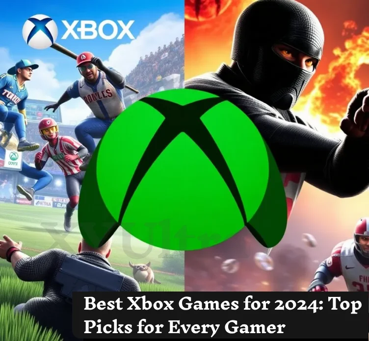 Best Xbox Games 2024: Your Ultimate Guide