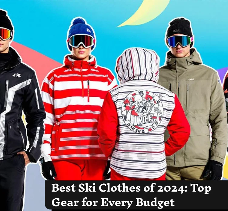 Best Ski Clothes of 2025: Top Gear for Every Budget