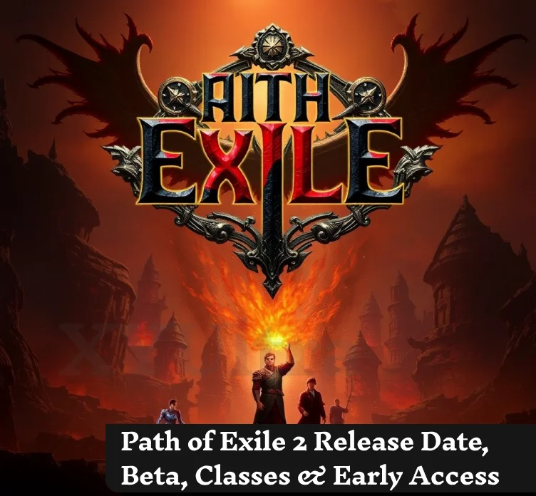 Path of Exile 2 Release Date, Beta, Classes & Early Access (2025)