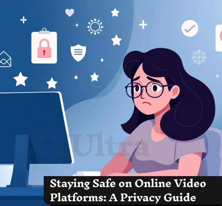 Staying Safe on Online Video Platforms: A Privacy Guide Featured Image