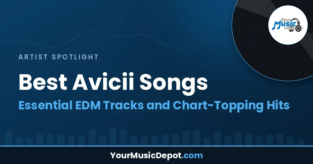 Read more about the article Best Avicii Songs: Essential EDM Tracks and Chart-Topping Hits