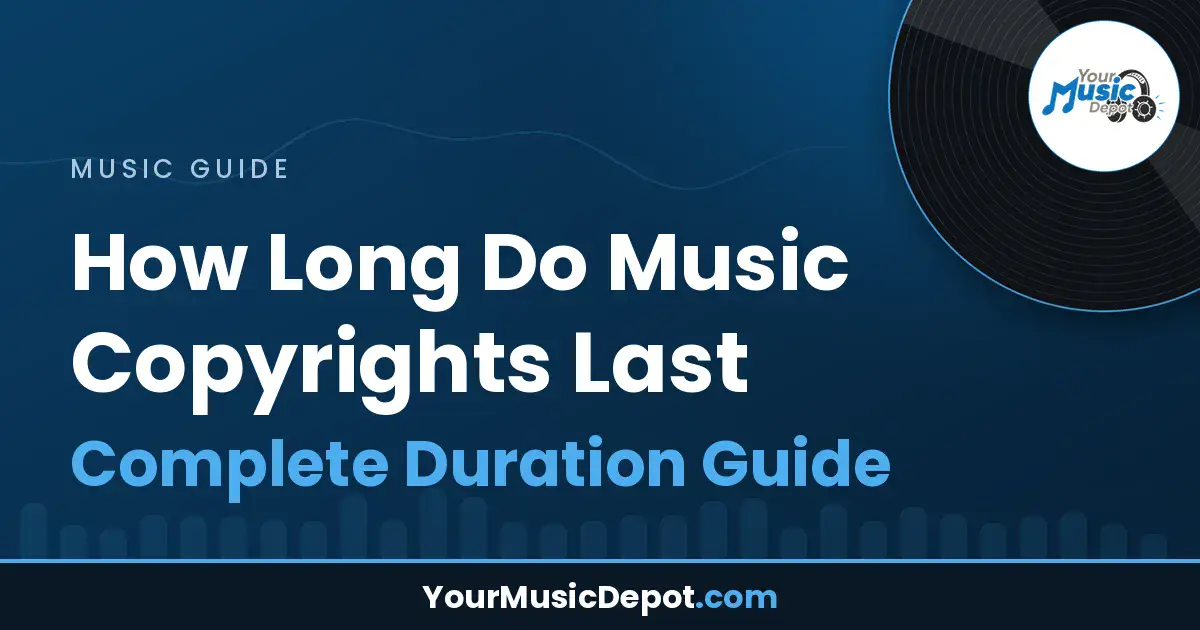 Read more about the article How Long Do Music Copyrights Last – Complete Duration Guide 2025