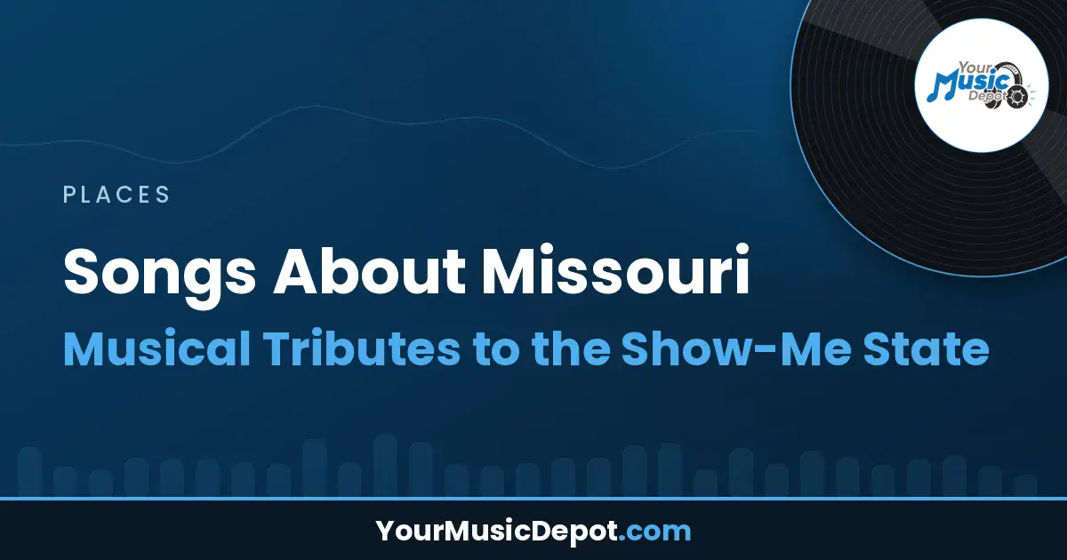 Read more about the article Songs About Missouri: Musical Tributes to the Show-Me State