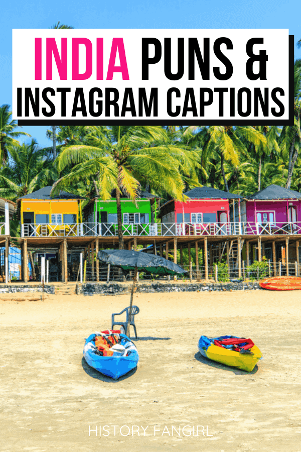 50 Fabulous India Puns India Instagram Captions History Fangirl Summer is the best time to. india instagram captions