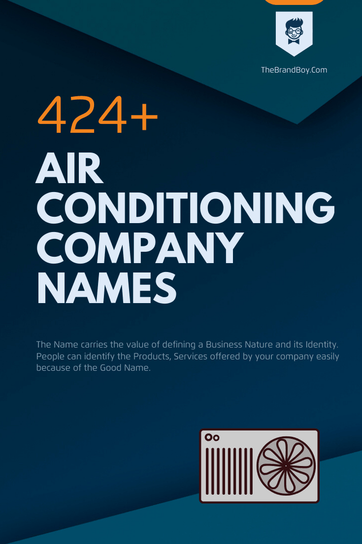 371 Catchy Air Conditioning Company Names Video Infographic Some of the origins are disputed. catchy air conditioning company names