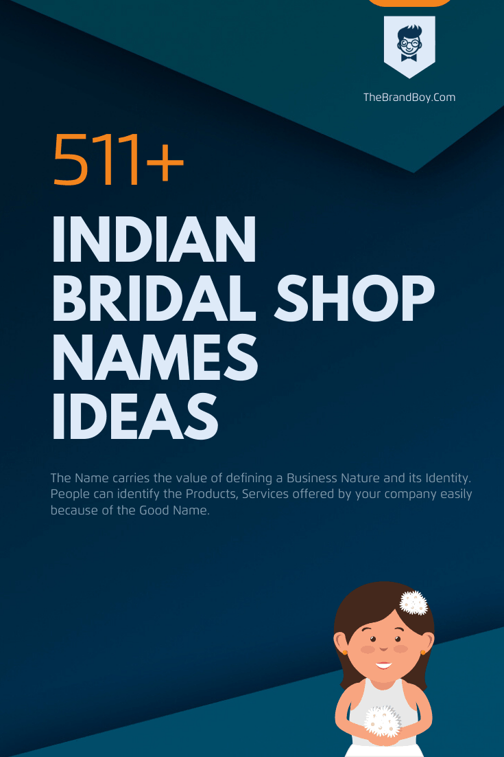 369 Unique Indian Bridal Shop Names Ideas Small Business Blog Thousands of name ideas for your brand and instant availability check. unique indian bridal shop names ideas