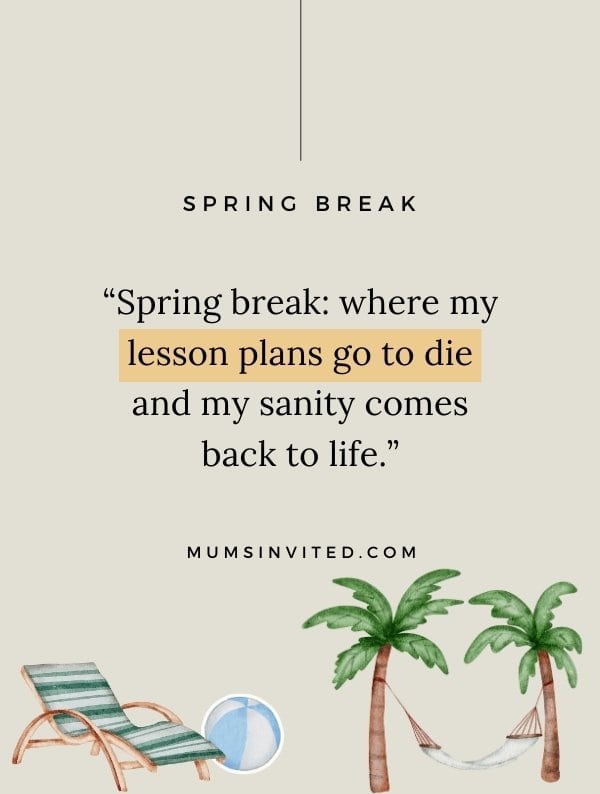 Boring Spring Break Quotes