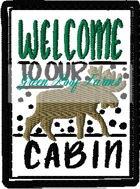 Cabin Theme Saying Welcome to cabin designs with and without knockdown stitch
