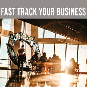 Fast Track Your Business