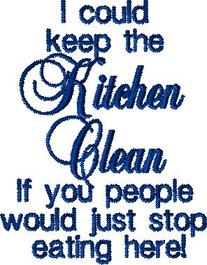 Cooking Funny Sayings Kitchen Clean with a Knockdown file