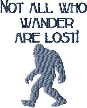 Not all who wander are lost