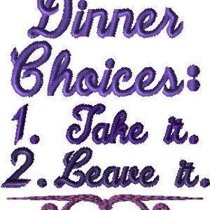 Dinner Choices 4x4 design
