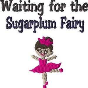 Waiting for Sugarplum Fairy 4x4