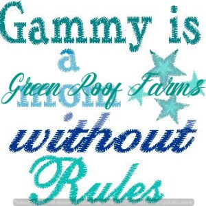Gammy 4x4 design Gammy is mom without rules