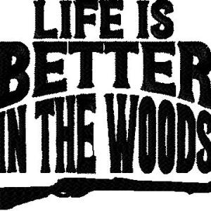 Life Better in the woods 4x4