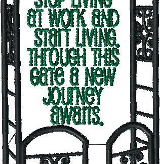 Retirement Saying Garden Gate with and without knockdown
