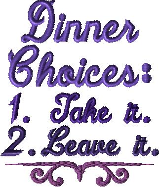 Cooking Funny Sayings Dinner Choices with a Knockdown file