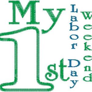 Baby First 46 Design Collection: My First Labor Day