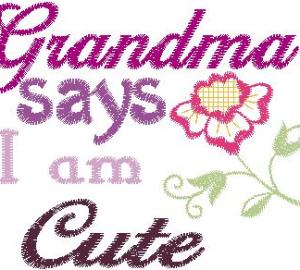 Grandma thinks i'm cute