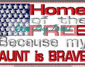 Aunt is brave flag