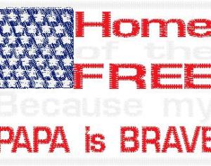 Papa is brave flag