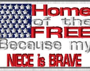 Niece is brave flag