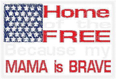Mama is brave flag
