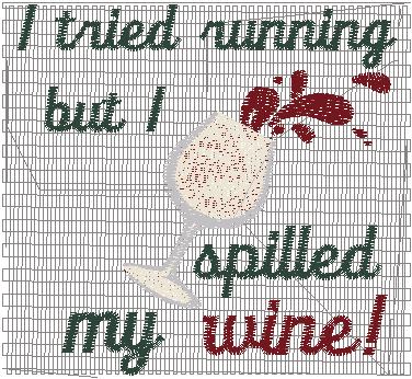 Running Wine Saying