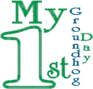Baby First 46 Design Collection: My First Groundhog Day
