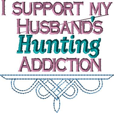 I support my husbands Hunting Addiction 4x4