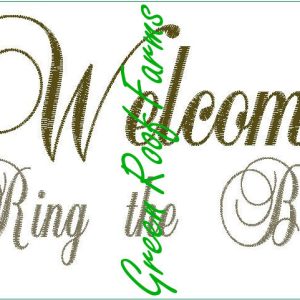 Welcome Ring Bell 5x7 Sign