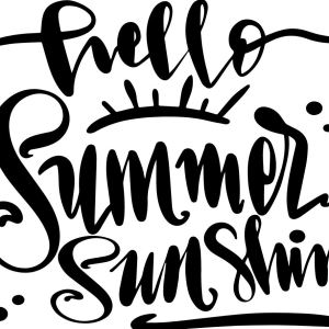Beach Saying Handwriting Hello Summer sunshine with and without knockdown