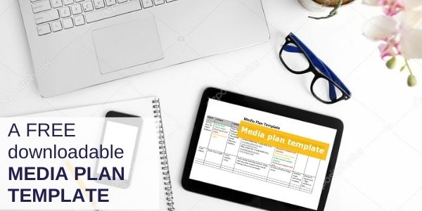 FREE downloadable media plan template for your PR strategy