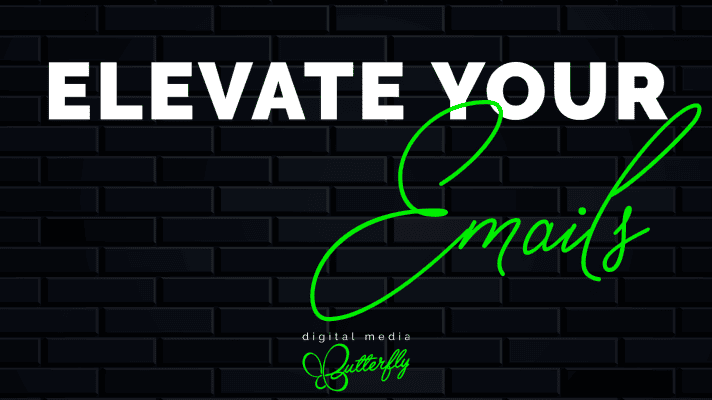 Elevate-Your-Emails