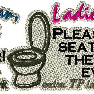 Ladies and Gentleman Toilet Saying (3 sizes)