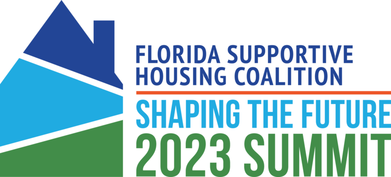 Summit 2023 - Florida Supportive Housing Coalition